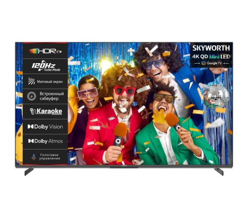 Телевизор ЖК 75'' Skyworth 75", Ultra HD, Mini LED, Matte Screen, 400Nit, Local Dimming Zone 200, Google TV, DVB-T2/C/S2, 2.1.2ch Sound (30W + 20W SUB) Dolby Atmos, 180° звуковое поле, 120Hz, Freesync Premium (AMD), Karaoke Mode, 3 HDMI, 2 USB, Digit